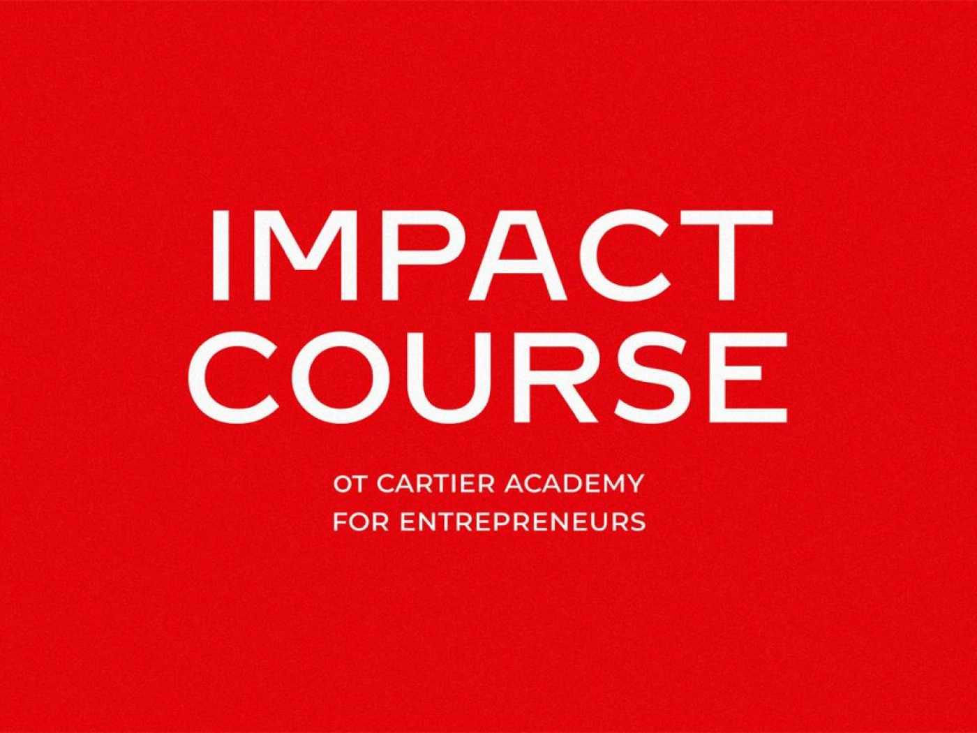 Дом Cartier объявил о начале приема заявок на программу Impact Course