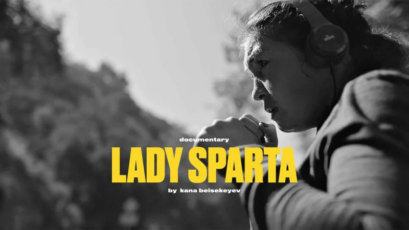Lady Sparta: Новый фильм Каны Бейсекеева
